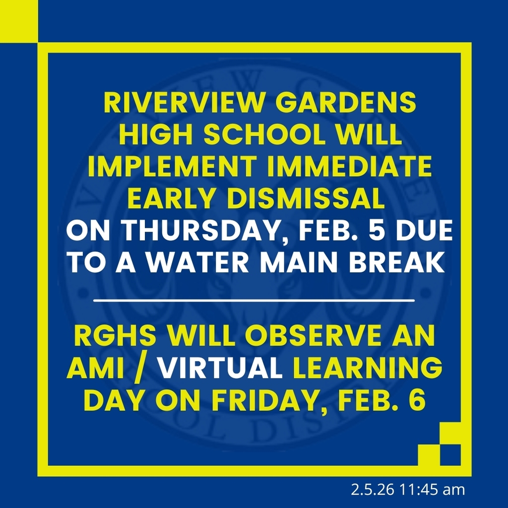 RGHS Water Main Break Early Dismissal