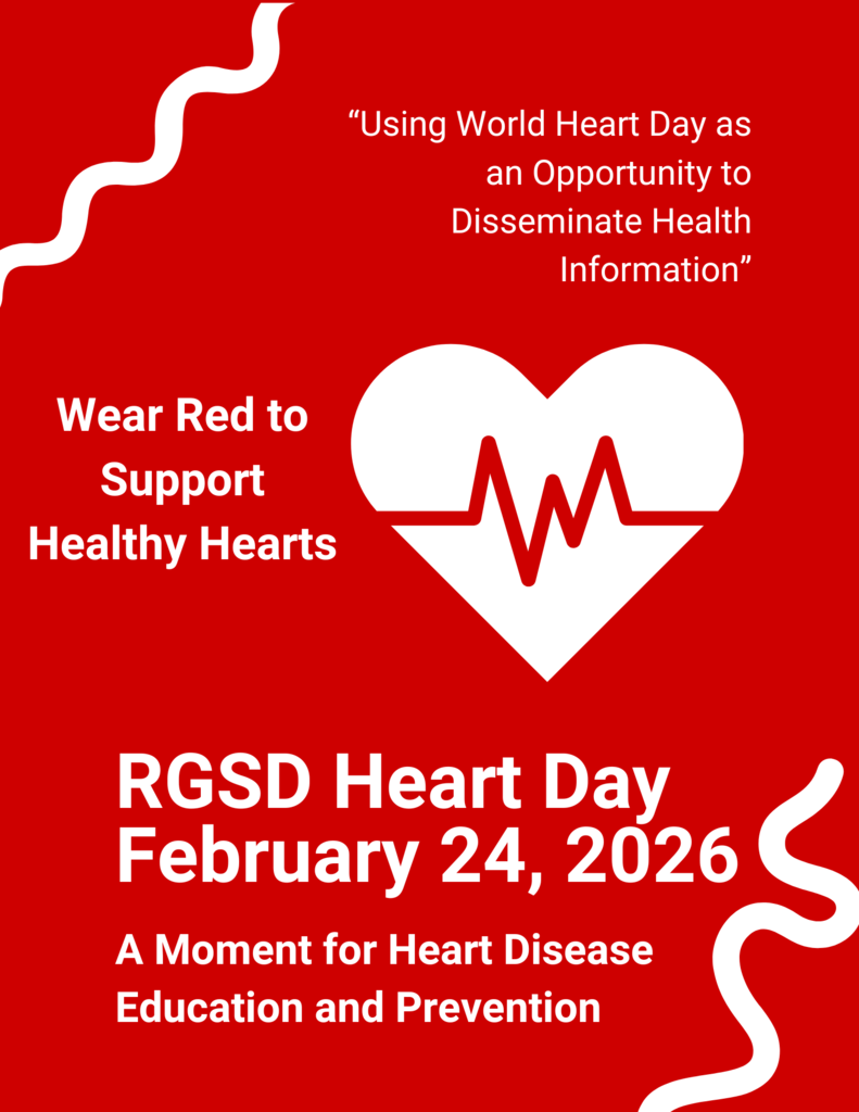 February 24 is World Heart Day. RGSD is proud to wear red and support healthy hearts. 