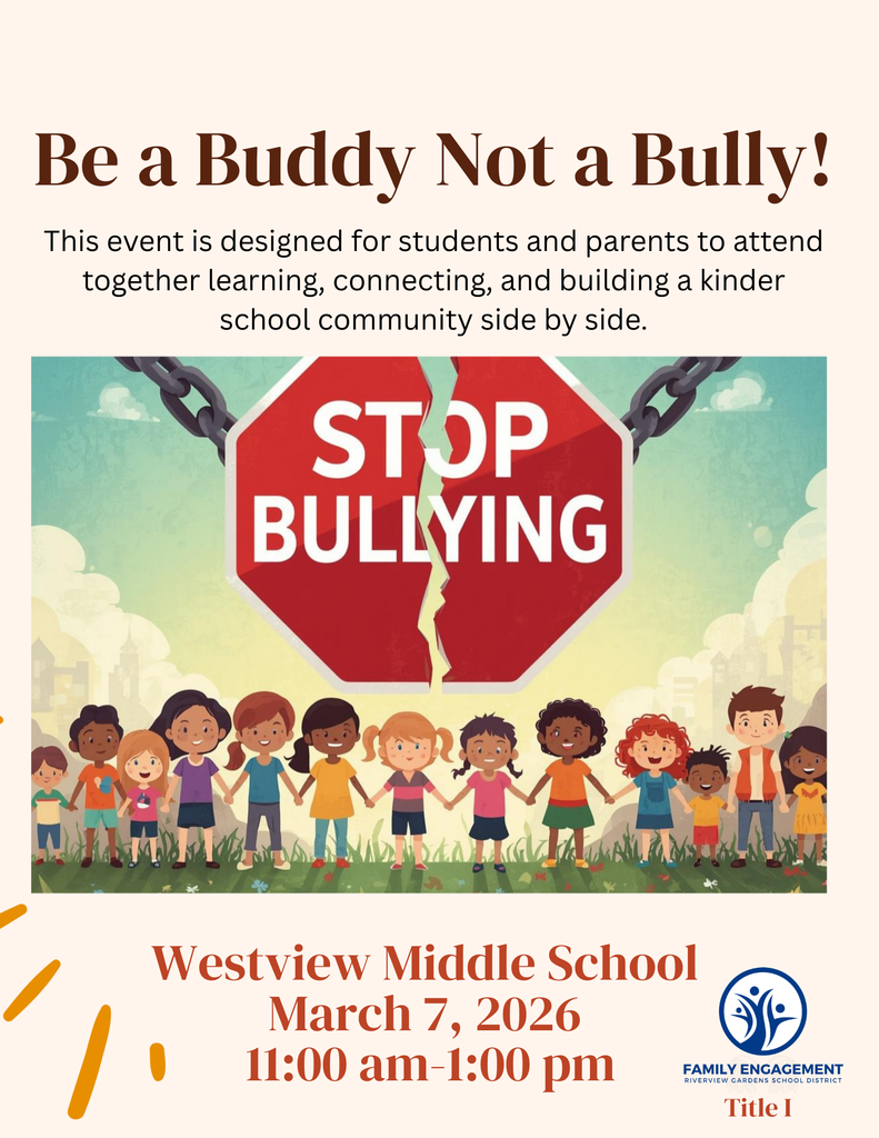 Be a Buddy Not a Bully engagement event. Saturday, March 7 from 11 am to 1 pm at Westview Middle School, 1950 Nemnich Rd. 