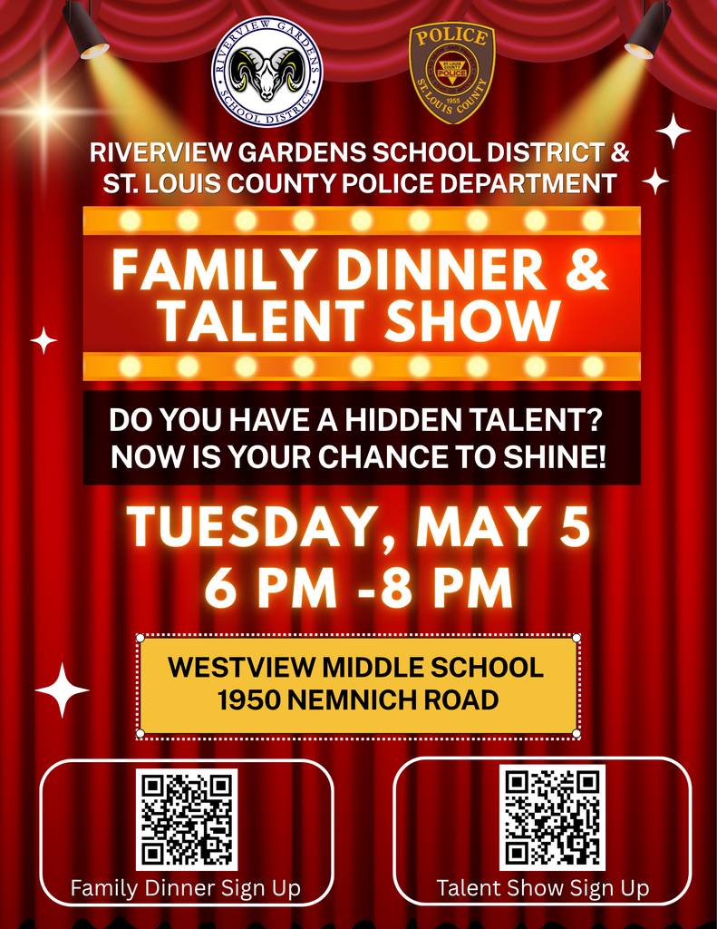 PAC Family Dinner and Talent Show Tuesday, May 5 from 6 pm to 8 pm at Westview Middle School, 1950 Nemnich Road, St. Louis, MO 63136. 