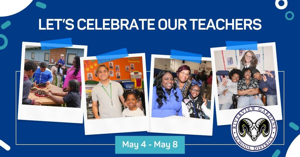Teacher Appreciation Week May 4 - May 8
