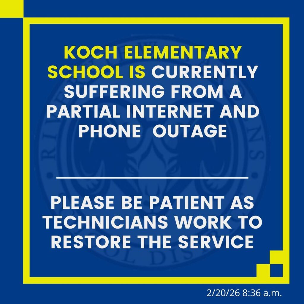 Koch Elementary School is currently suffering from a partial internet and phone outage. Please be patient as we work to restore these services.
