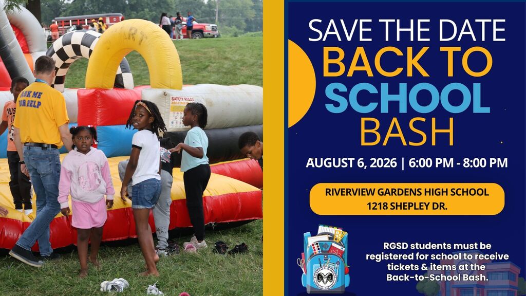 Back to School Bash Save the Date - August 6