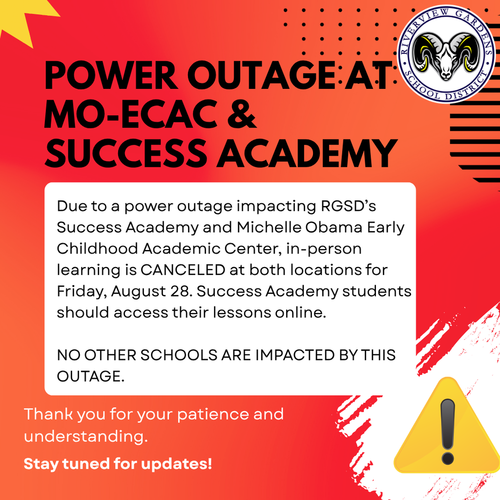 Power Outage at MO-ECAC and Success Academy