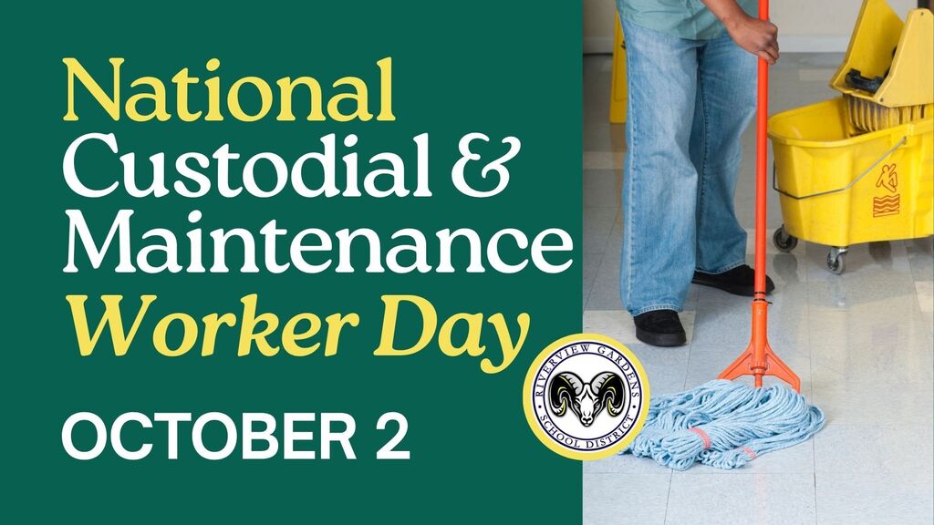 National Custodial & Maintenance Worker Day Oct 2