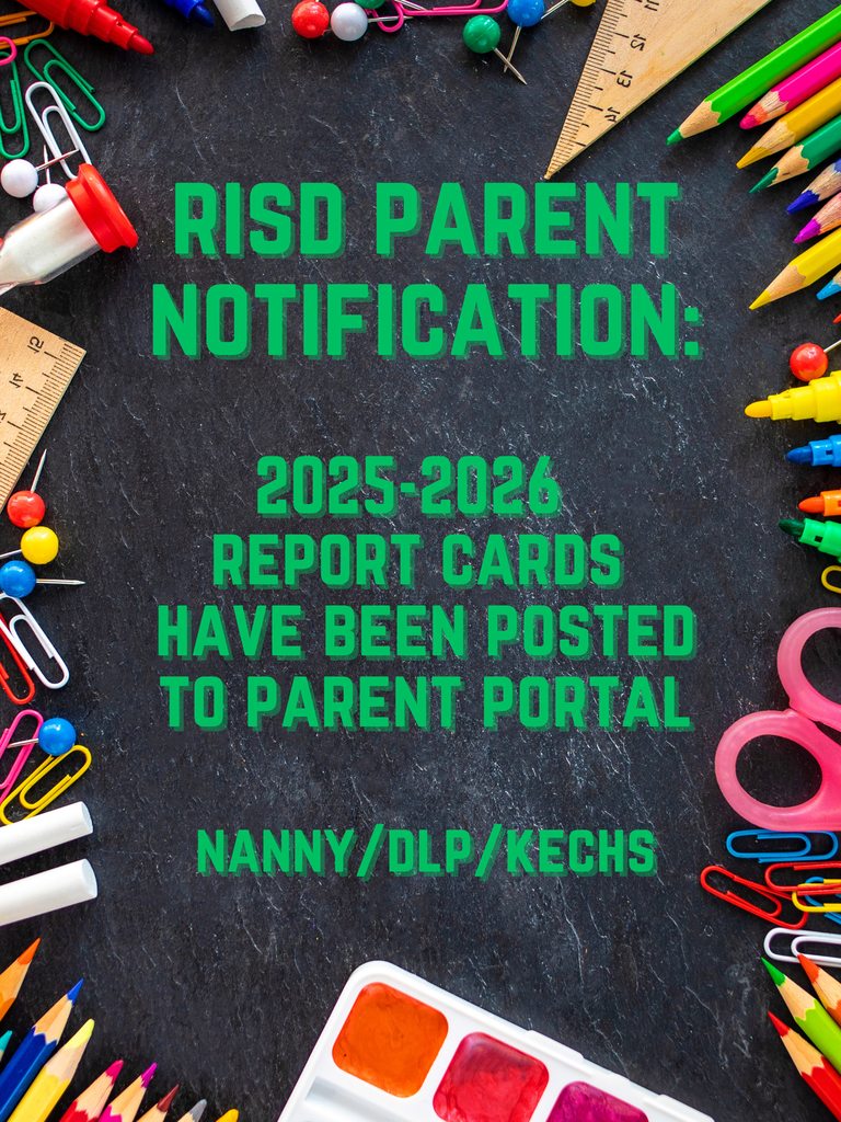2025-2026 Report Cards have been posted to Parent Portal