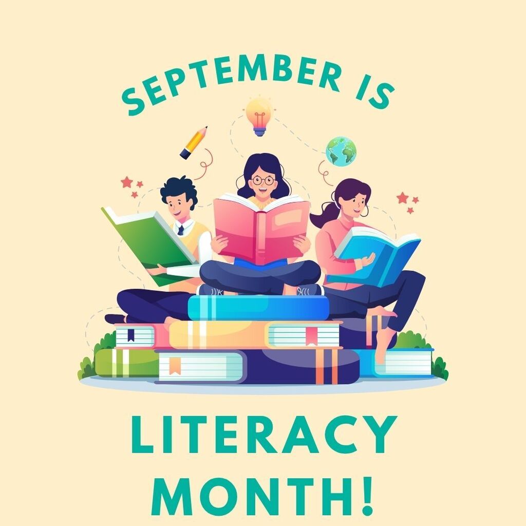 September is Literacy Month!