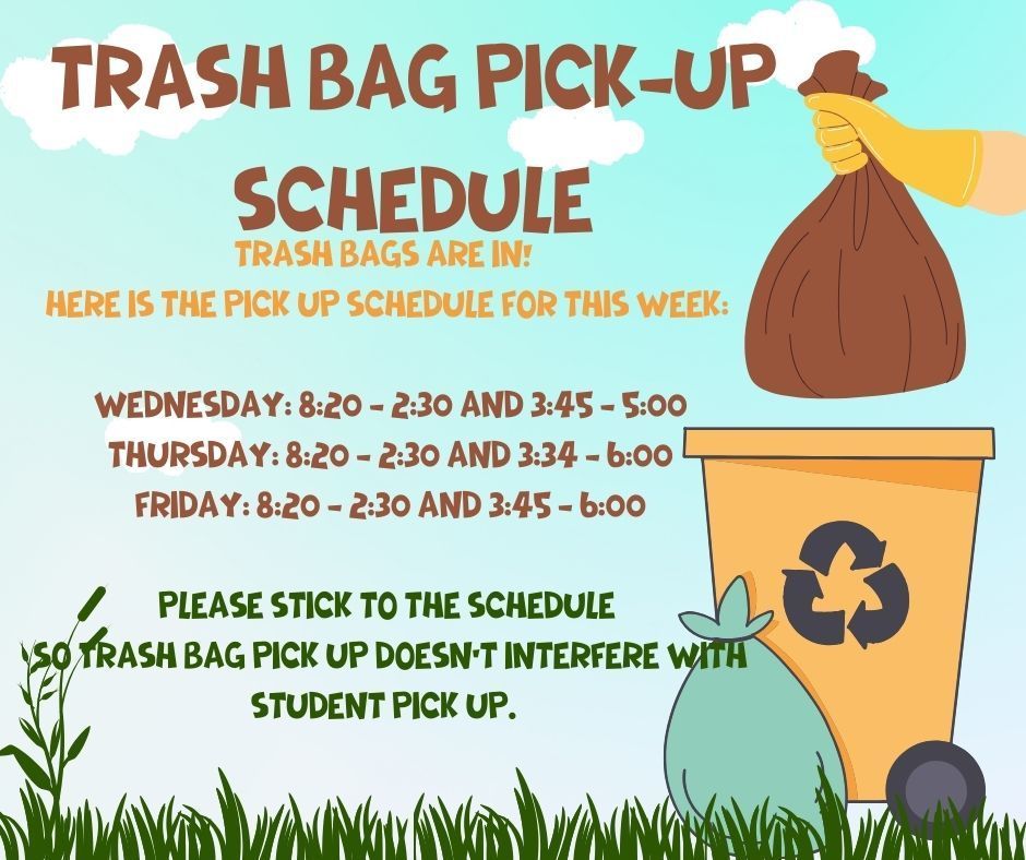 Trash bag pick up schedule 