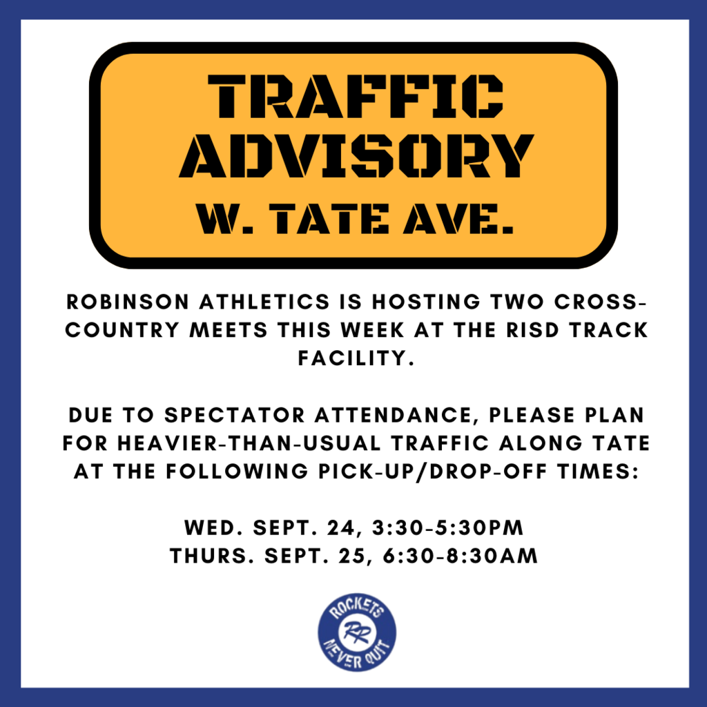 Traffic advisory for W. Tate on 9/24 and 9/25