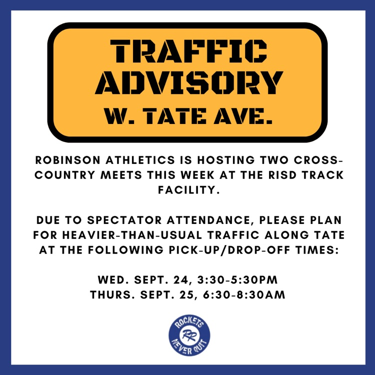 traffic advisory for RISD secondary schools. wed Sept 24 3:30-5:30pm & thurs Sept 25 6:30-8:30 am