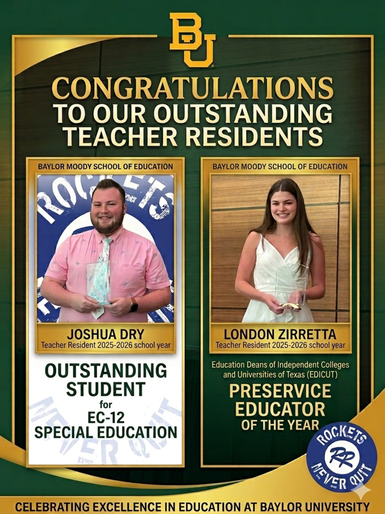 Baylor Teacher Resident Awards