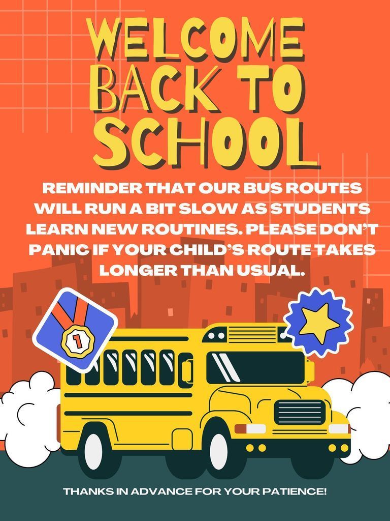 Bus Reminder for Week 1
