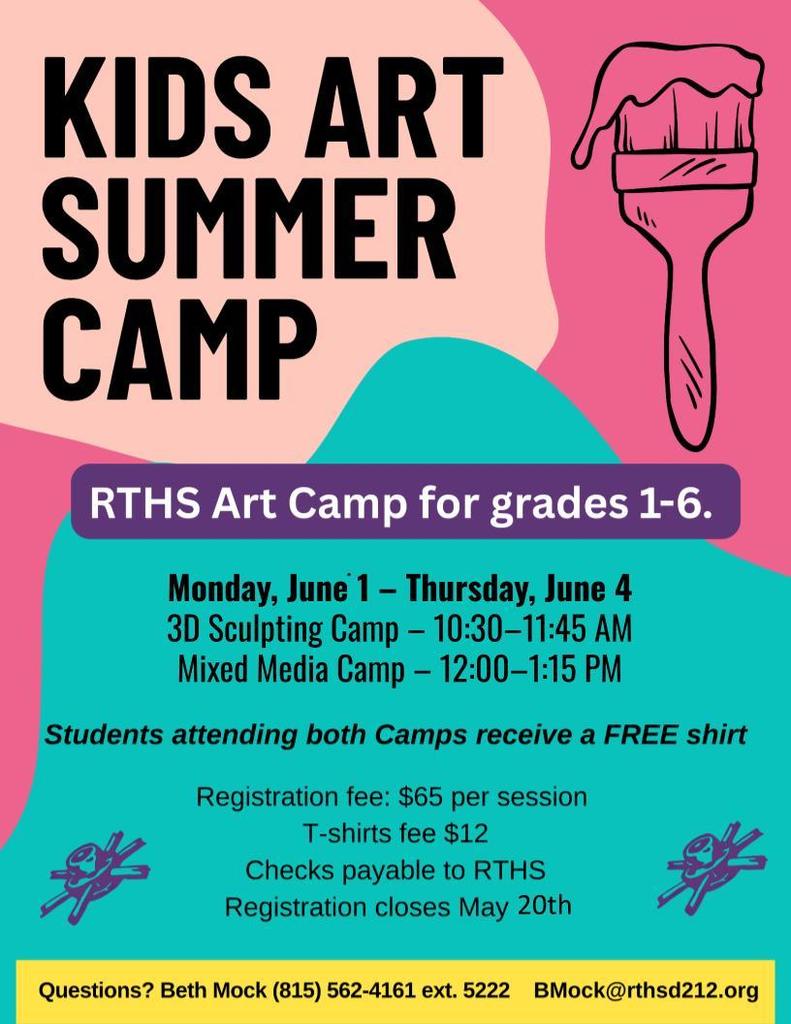 🎨☀️ RTHS Summer Art Camp is Back! ☀️🎨  Calling all young artists entering grades 1–6—get ready to create, explore, and have FUN this summer!  🖌️ 3D Sculpting Camp (10:30–11:45 AM) 🎨 Mixed Media Camp (12:00–1:15 PM)  📅 June 1–4 (Monday–Thursday) 💲 $65 per session 👕 Sign up for BOTH camps and get a FREE t-shirt!  From clay to painting to collage, this is the perfect chance for kids to let their creativity run wild and build their skills in a fun, supportive environment.  ⚠️ Spots fill quickly—don’t wait! Registration closes May 20th  📩 Questions? Contact Beth Mock 📞 (815) 562-4161 ext. 5222  #RTHS #ArtCamp #SummerCamp #YoungArtists #CreativeKids