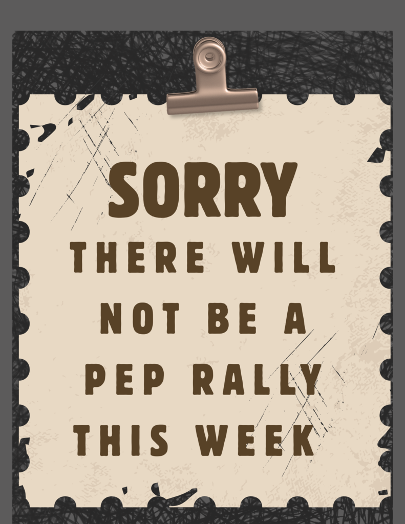 Pep Rally Notice