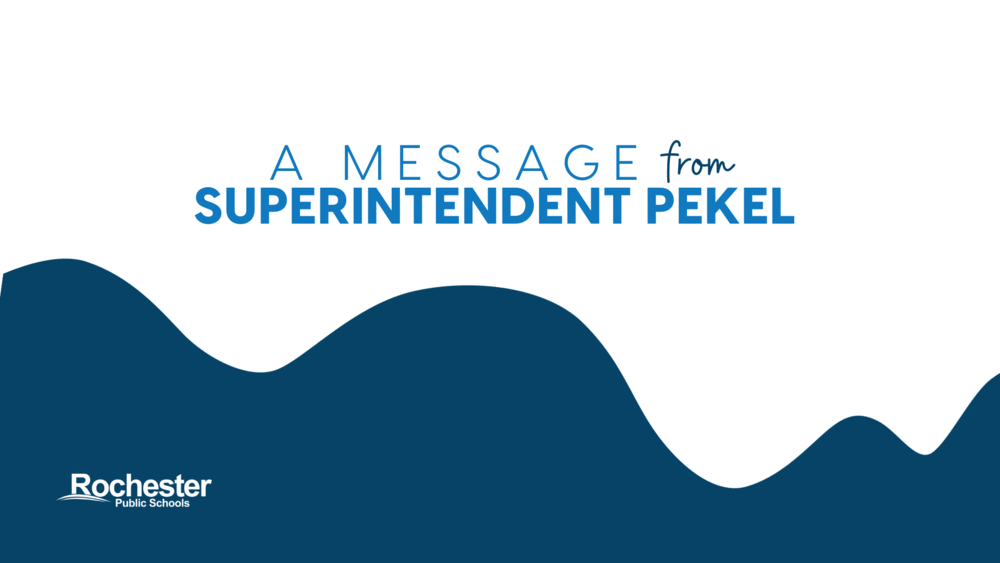 A message from Superintendent Pekel