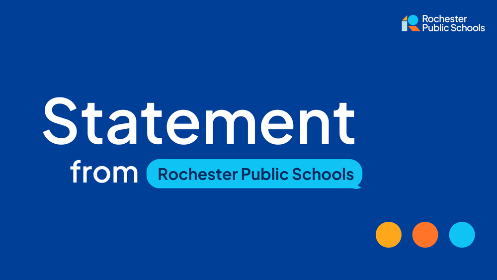 Statement from Rochester Public Schools