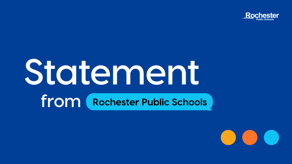 Statement from Rochester Public Schools