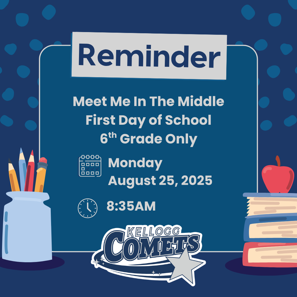 Reminder Image for Meet Me In The Middle First Day of School for 6th Graders Only on Monday August 25