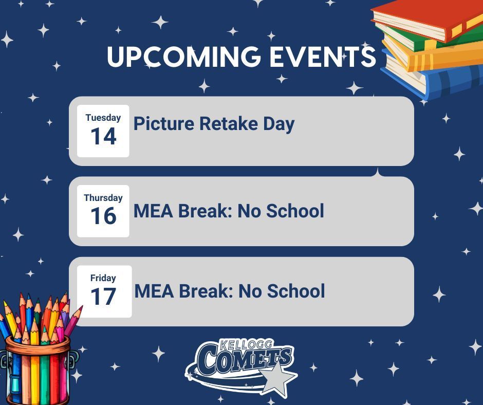 Upcoming Events October: Picture Retake Day 10-14 and MEA 10-16 and 10-17