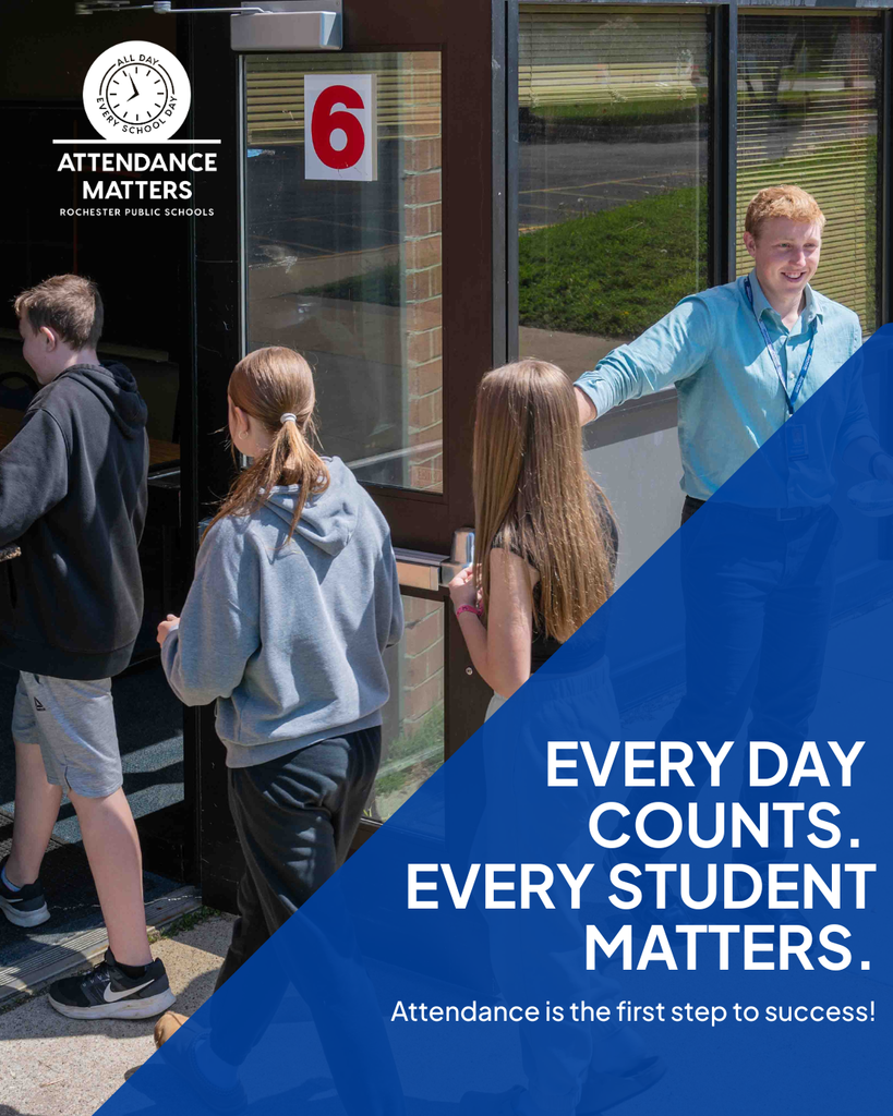 Every day counts. Every student matters. Attendance is the first step to success!