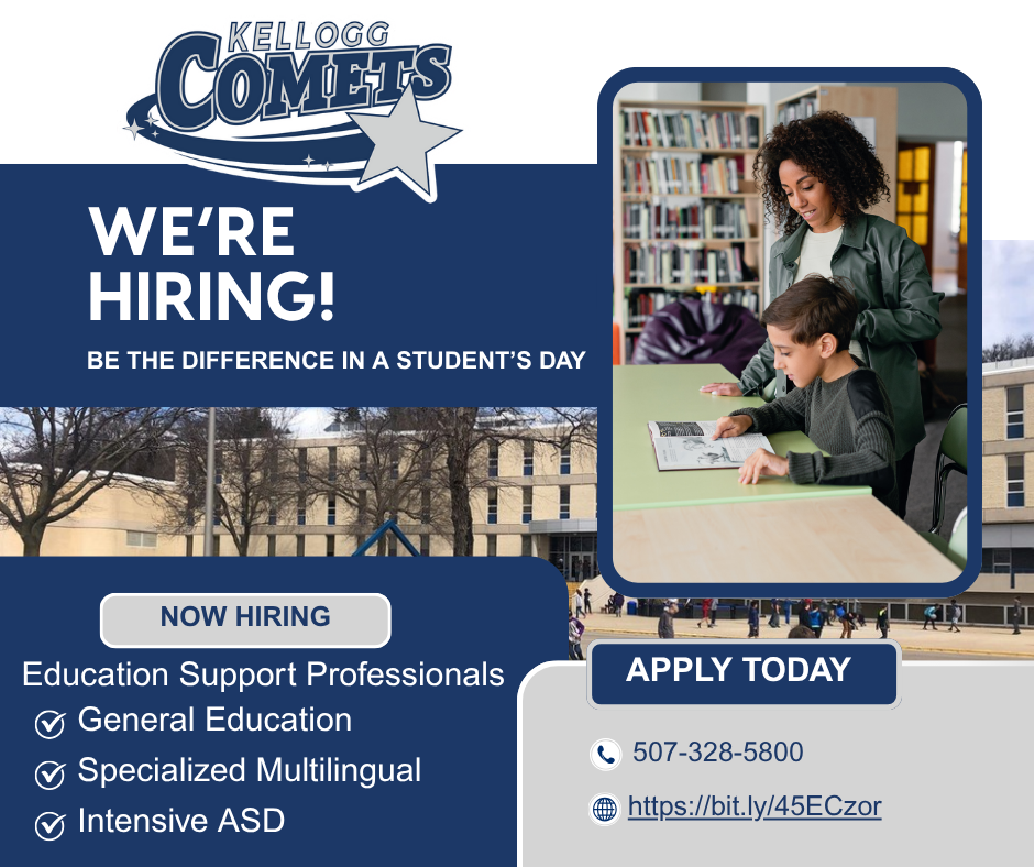 A school hiring graphic for Kellogg Comets with the text “We’re Hiring! Be the difference in a student’s day.” It promotes Education Support Professional positions in General Education, Specialized Multilingual, and Intensive ASD. The image includes a photo of a staff member helping a student read a book in a library, and contact information to apply by phone or online.