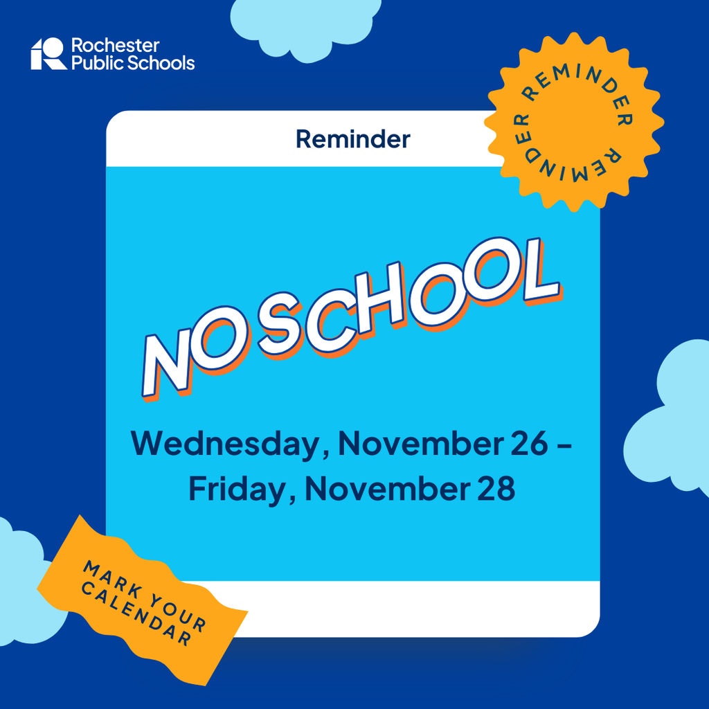 No School Wednesday, November 27 through Friday, November 29
