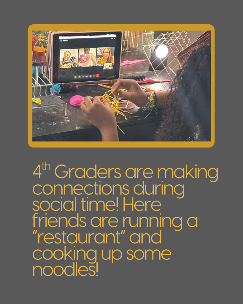 4th graders are making connections during social time! Here, friends are running a "restaurant" and cooking up some noodles. 