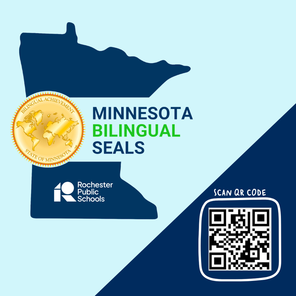 Minnesota Bilingual Seals - Rochester Public Schools - register online https://tinyurl.com/RPSSealsBiliteracy