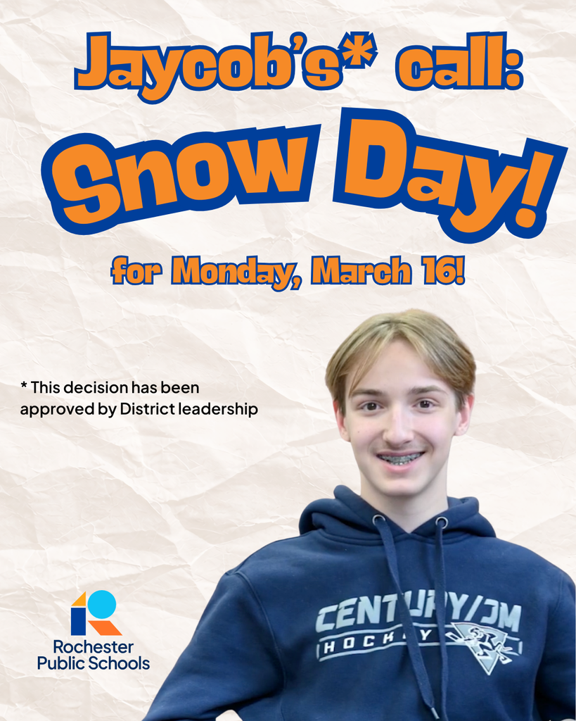 Jaycob's calling a Snow Day! No School tomorrow, Monday, March 16 - Inclement Weather - Full district closure