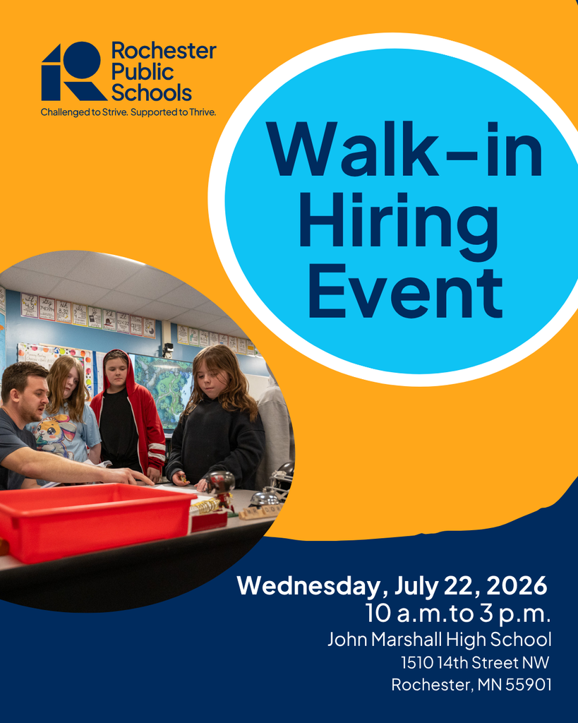 RPS Hiring Event on Wednesday, July 22, 2026 from 10 to 3 p.m. at John Marshall High School at 1510 14th St NW, Rochester, MN 55901