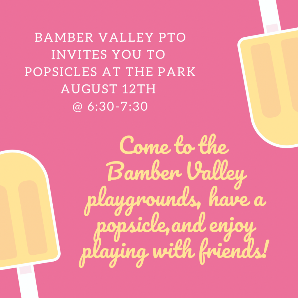 Popsicles in the park. Aug 12, 6:30-7:30