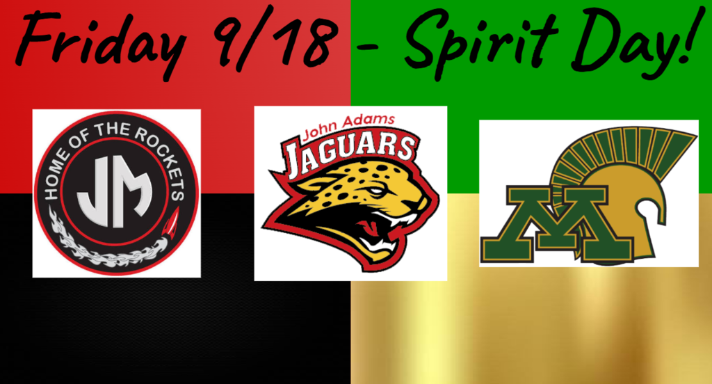 Friday is Spirit Day both JM and Mayo or JA