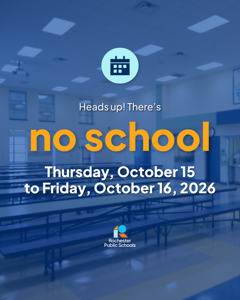 No School Thursday, October 15 and Friday, October 16 for MEA break