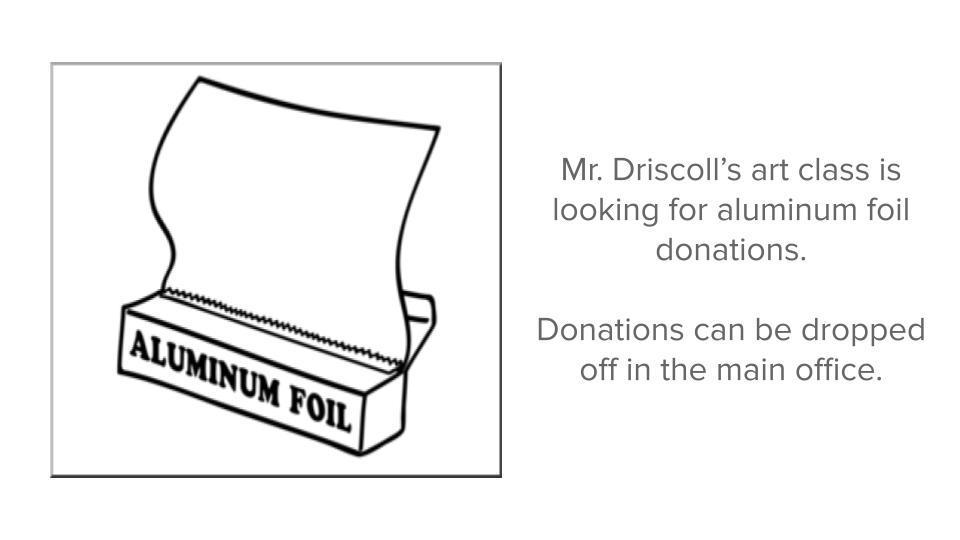 Donations Needed for Driscoll's art class.