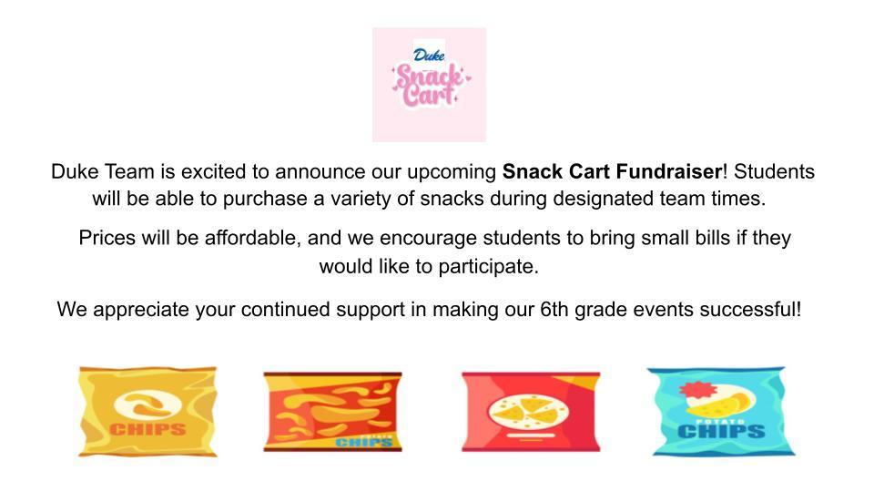 Duke Snack Cart Fundraiser Announcement 