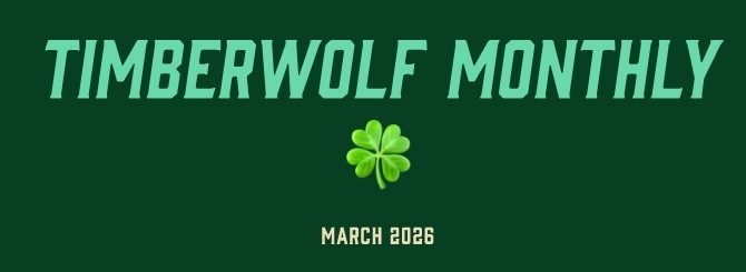 Timberwolf Monthly
