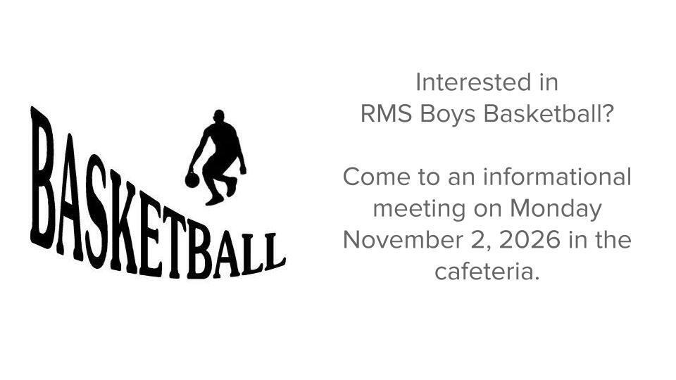 RMS Boys Basketball Information Meeting