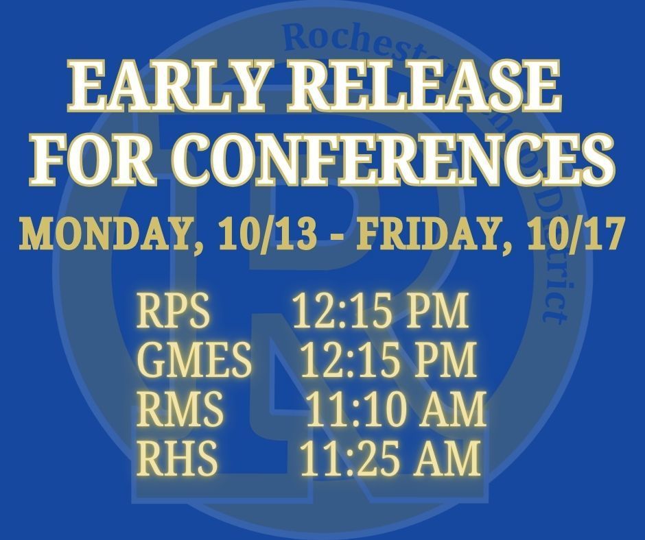 Early Release for Conferences 10/13-10/17