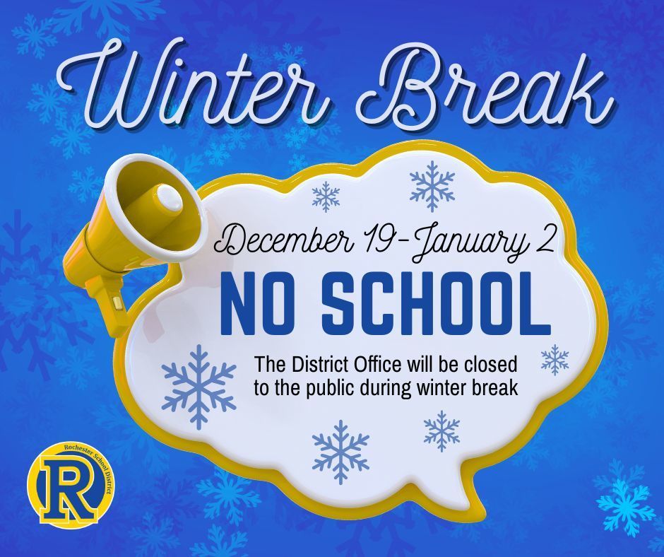 Winter Break - No School Dec 19-Jan 2