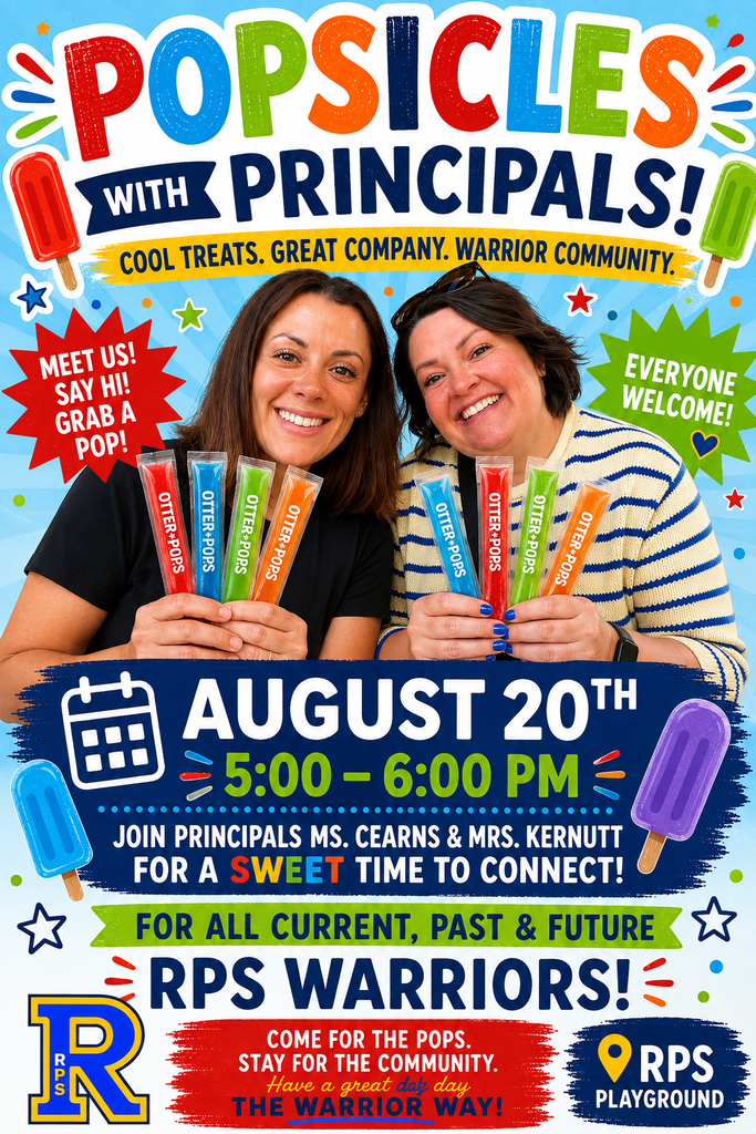 Two women holding popsicles pose in front of a poster. The poster reads "Popsicles with Principals!" and invites Warriors to join on August 20th.