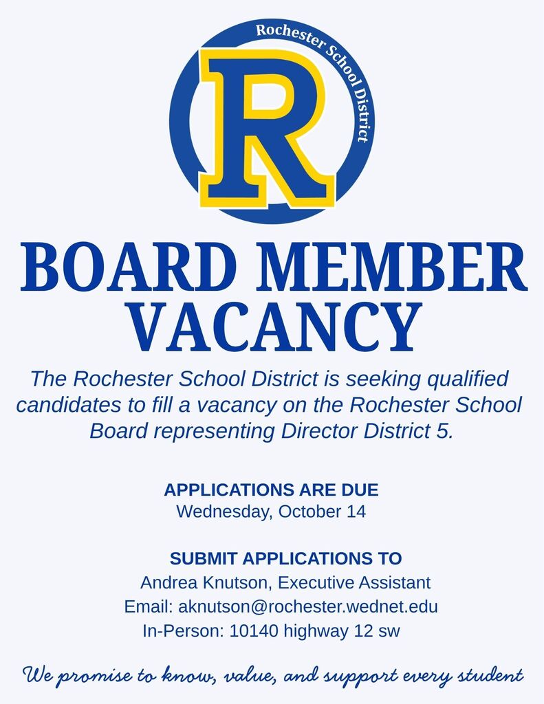 Document with blue and white text announces vacancy for Rochester School District Board Member 5. It specifies application deadline of October 14 and provides contact information.