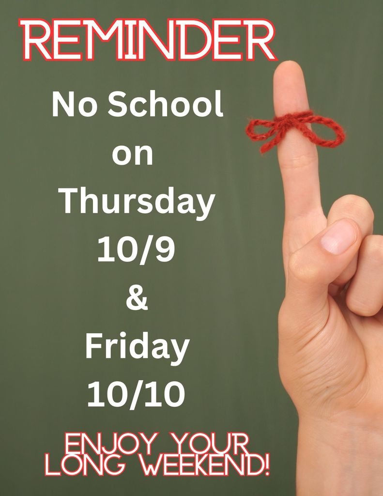 Rock County Christian School No School Reminder