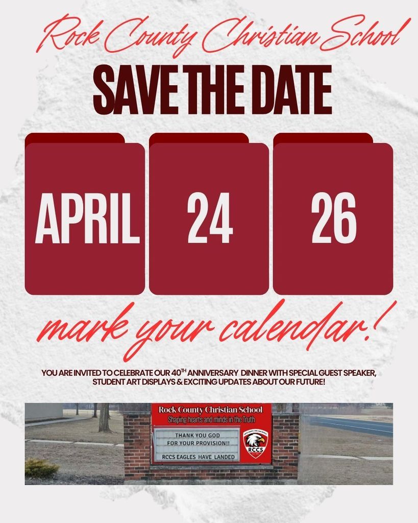 Rock County Christian School Mark Your Calendar post for 40th anniversary