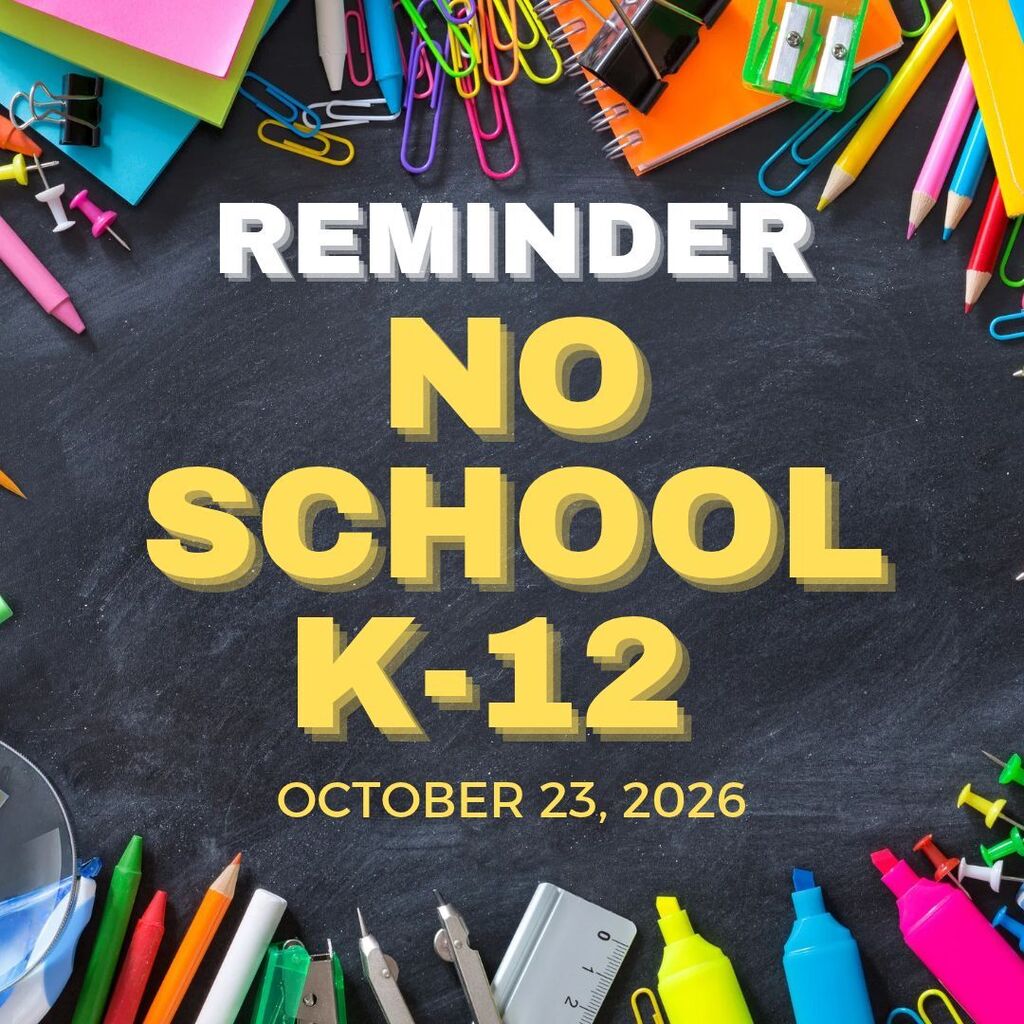 Blackboard with school supplies around the words No School K-12