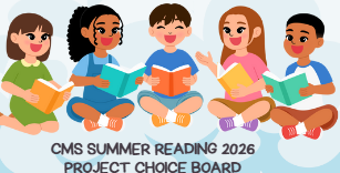 CMS SUMMER READING 2026 PROJECT CHOICE BOARD