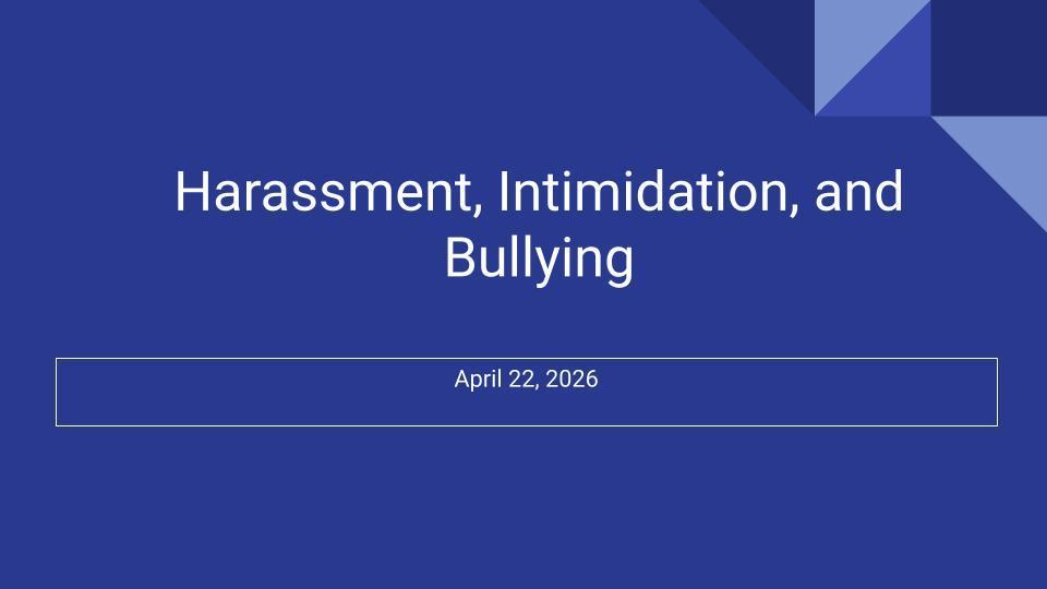 Harassment, Intimidation, and Bullying: What the Law Says