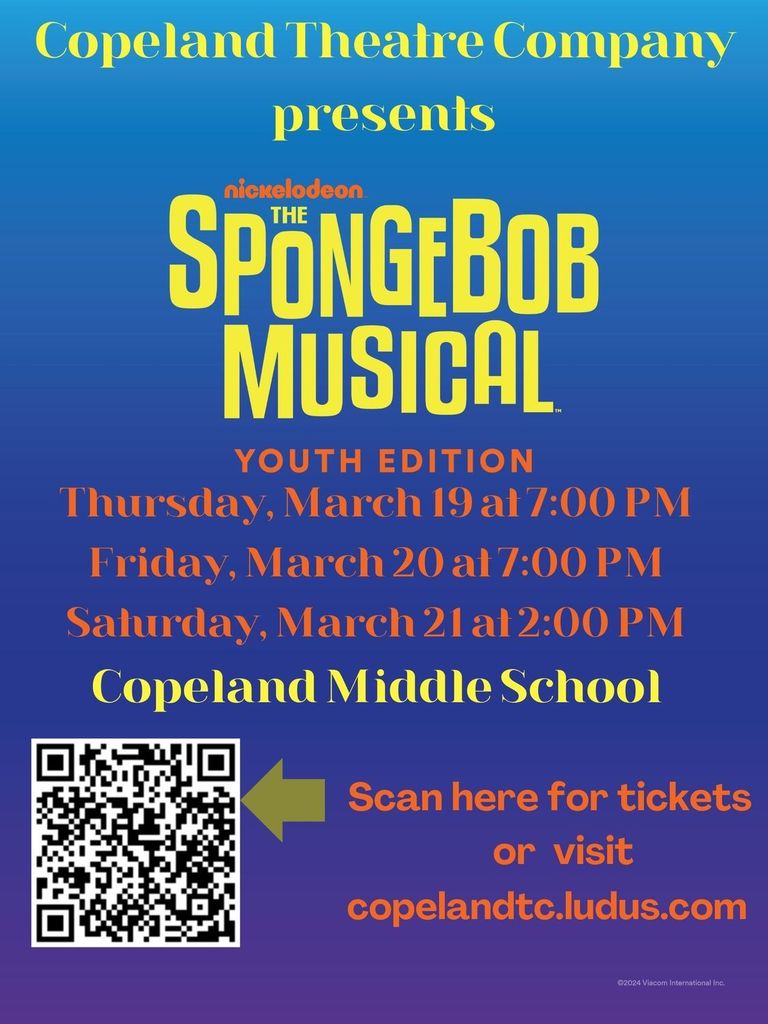 Hello Rockaway Township Community, We are so excited for the Copeland Theatre Company's spring musical The SpongeBob Musical Youth Edition on March 19-21! The SpongeBob Musical Youth Edition is a stunning stage show packed with singing and dancing guaranteed to make a splash with audiences young and old. When the citizens of Bikini Bottom discover that a volcano will soon erupt and destroy their humble home, SpongeBob and his friends must come together to save the fate of their undersea world. Just when all hope is lost, a most unexpected hero rises up.   Please see the linked flyer for ticket information. Tickets will go on sale on Friday, February 27th and can be purchased here."