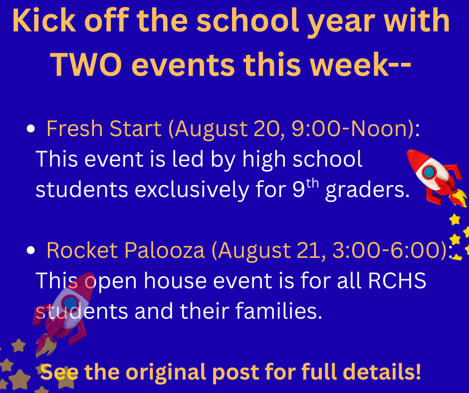 Two major events occur this week at RCHS.