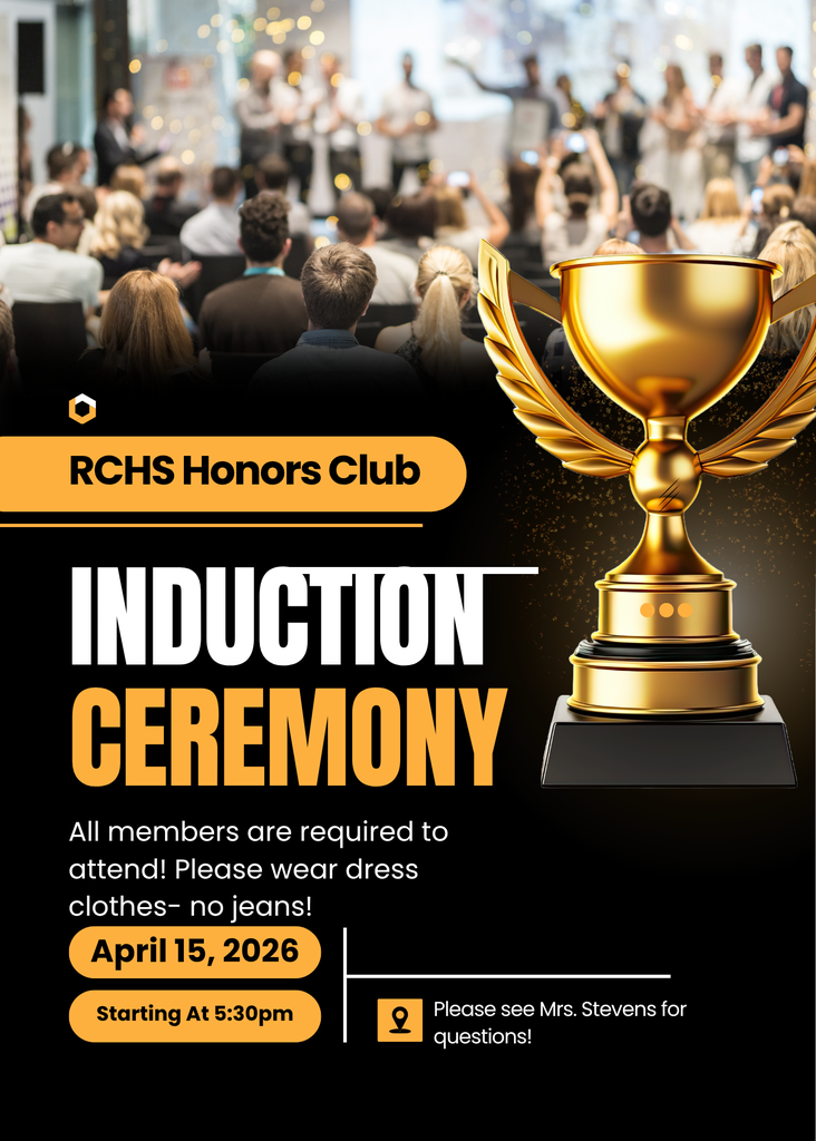 RCHS Honors Club Induction Ceremony flyer