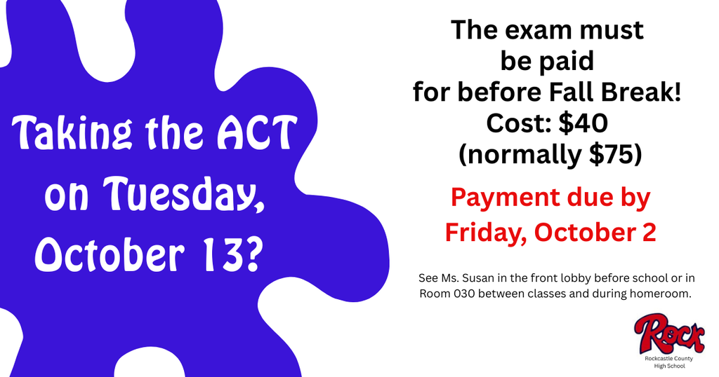 An announcement for paying for the ACT.